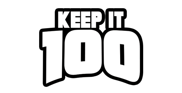 Keep It 100